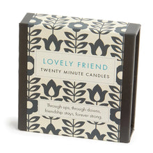 Load image into Gallery viewer, 20 Minute Candles - Lovely Friend