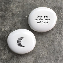 Load image into Gallery viewer, East of India Sentiment Porcelain Pebbles - 12 Options
