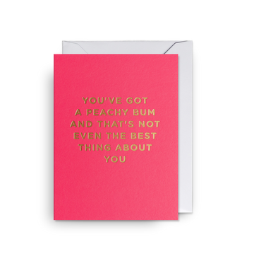 Peachy Bum - Mini Card