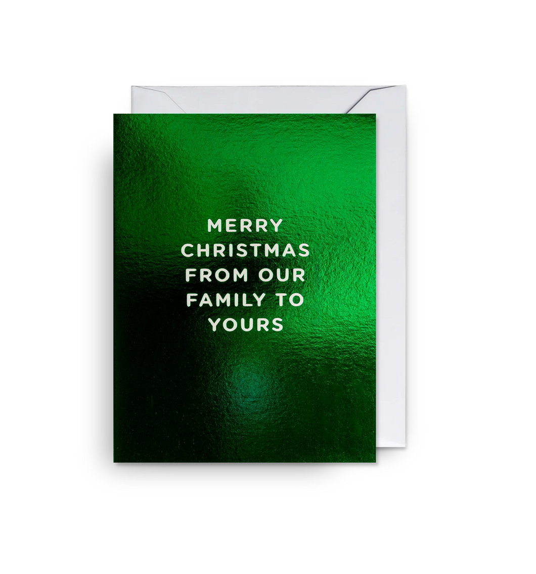 From Our Family To Yours - Mini Card