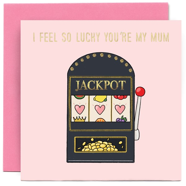 Susan O’Hanlon Jackpot Mum - Greetings Card
