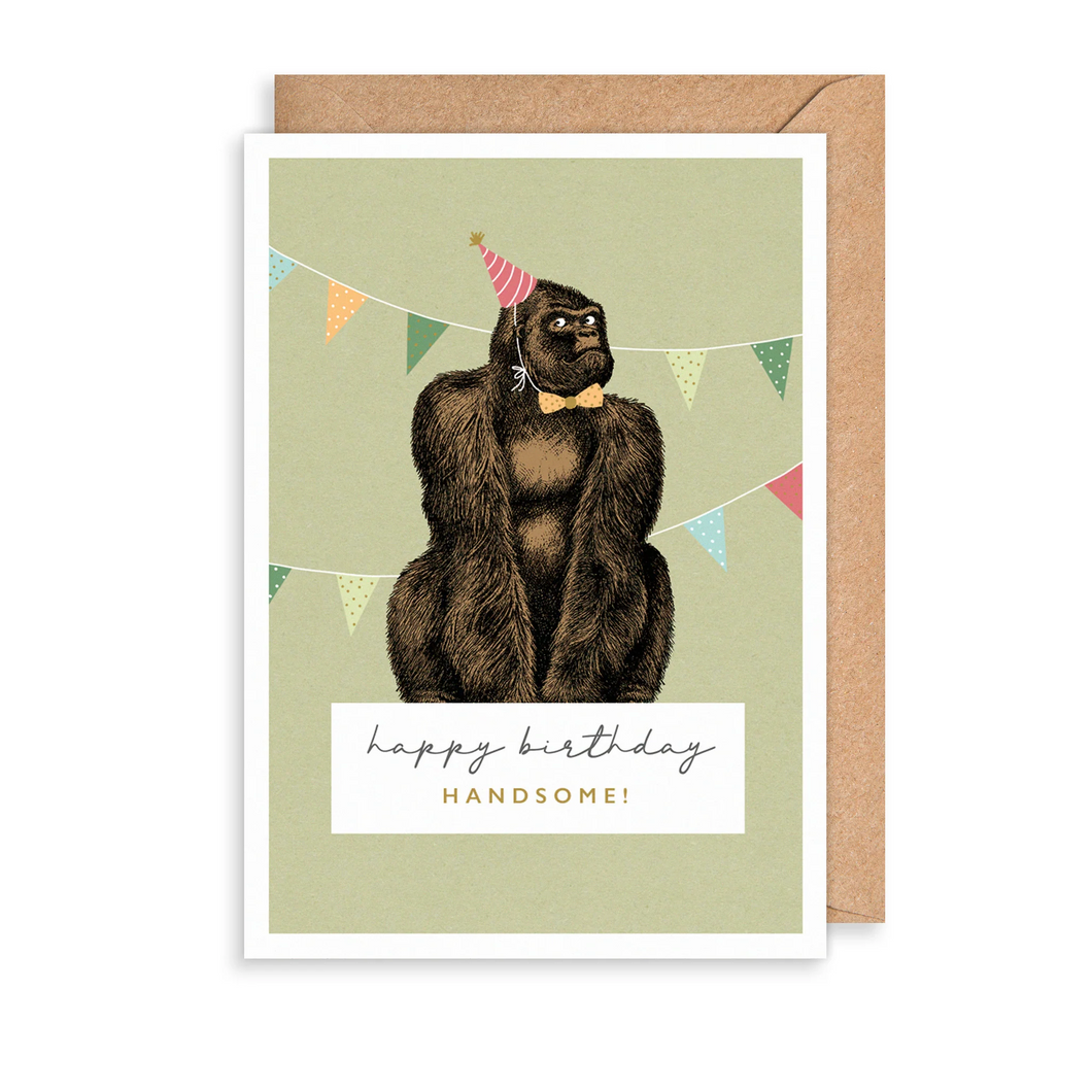 Happy Birthday Handsome - Birthday Card