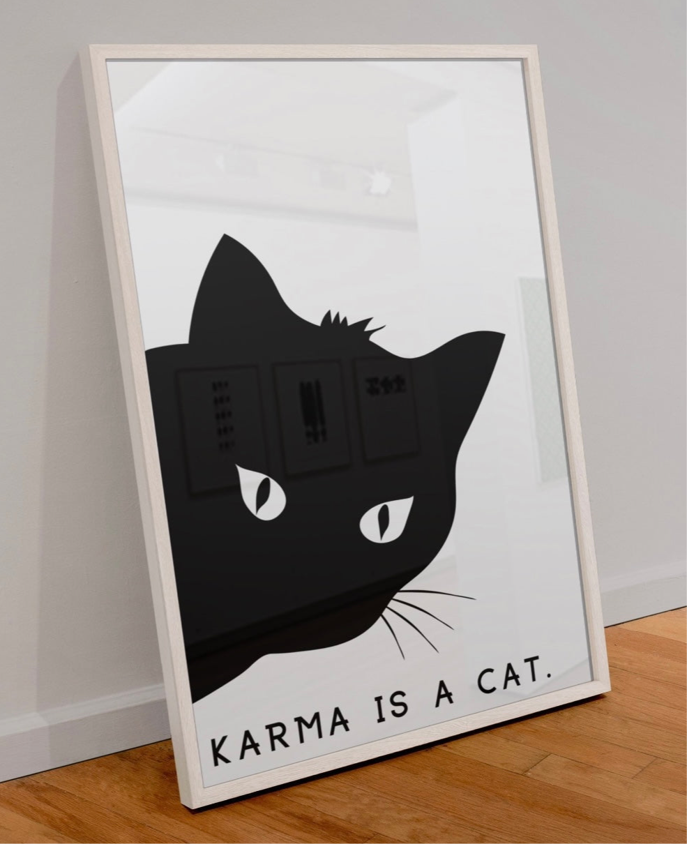 Karma is Cat Print A4