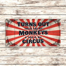 Load image into Gallery viewer, Turns Out These Are My Monkeys Metal Sign - Small
