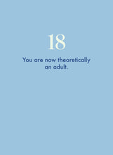Load image into Gallery viewer, Theoretically An Adult 18 Greeting Card
