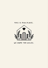 Load image into Gallery viewer, This Is Our Place Print A4
