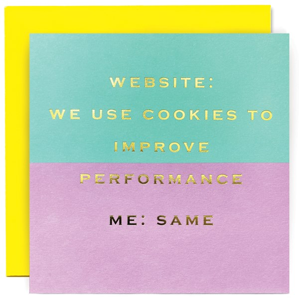 Susan O’Hanlon We Use Cookies - Greetings Card