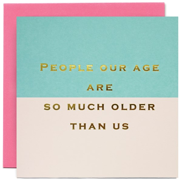 Susan O’Hanlon People Our Age - Greetings Card