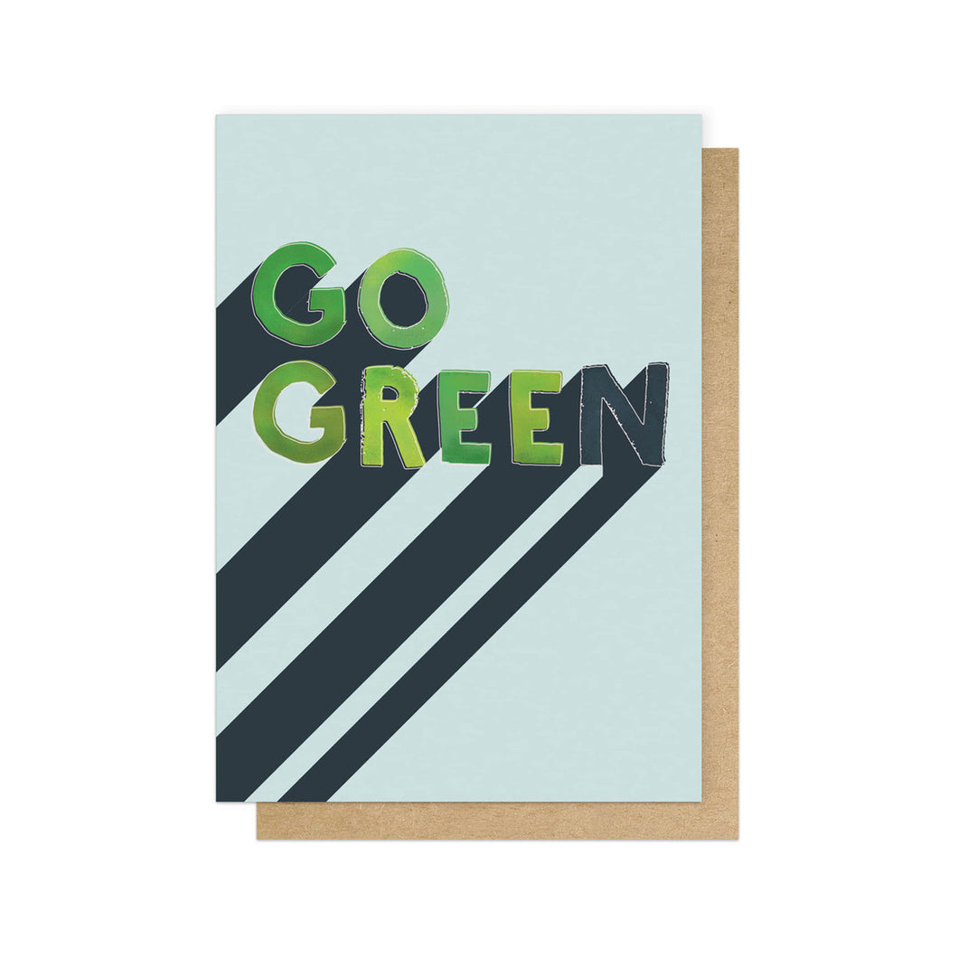 Go Green - Greeting Card