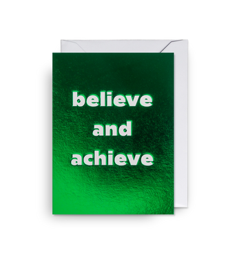 Believe and Achieve - Mini Card