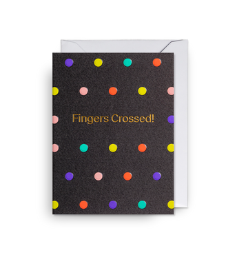 Fingers Crossed - Mini Card