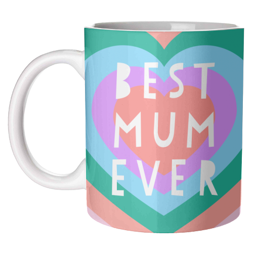 Mug - Best Mum Ever **CLICK & COLLECT ONLY**