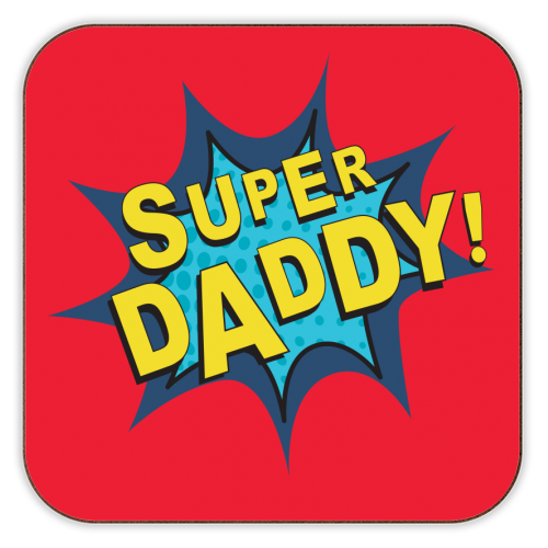 Superhero Daddy Coaster