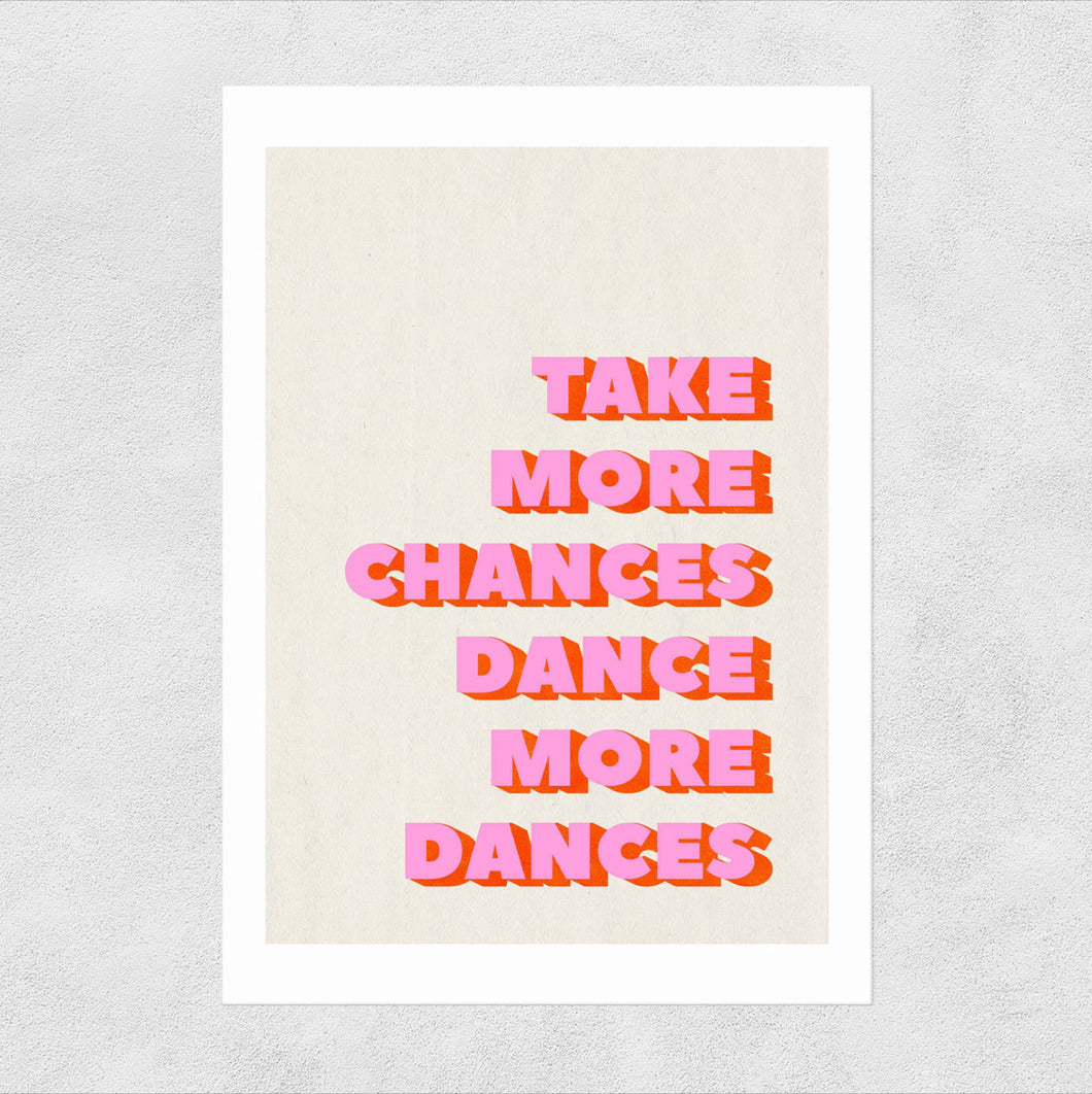 Take More Chances - A3 Print (unframed)