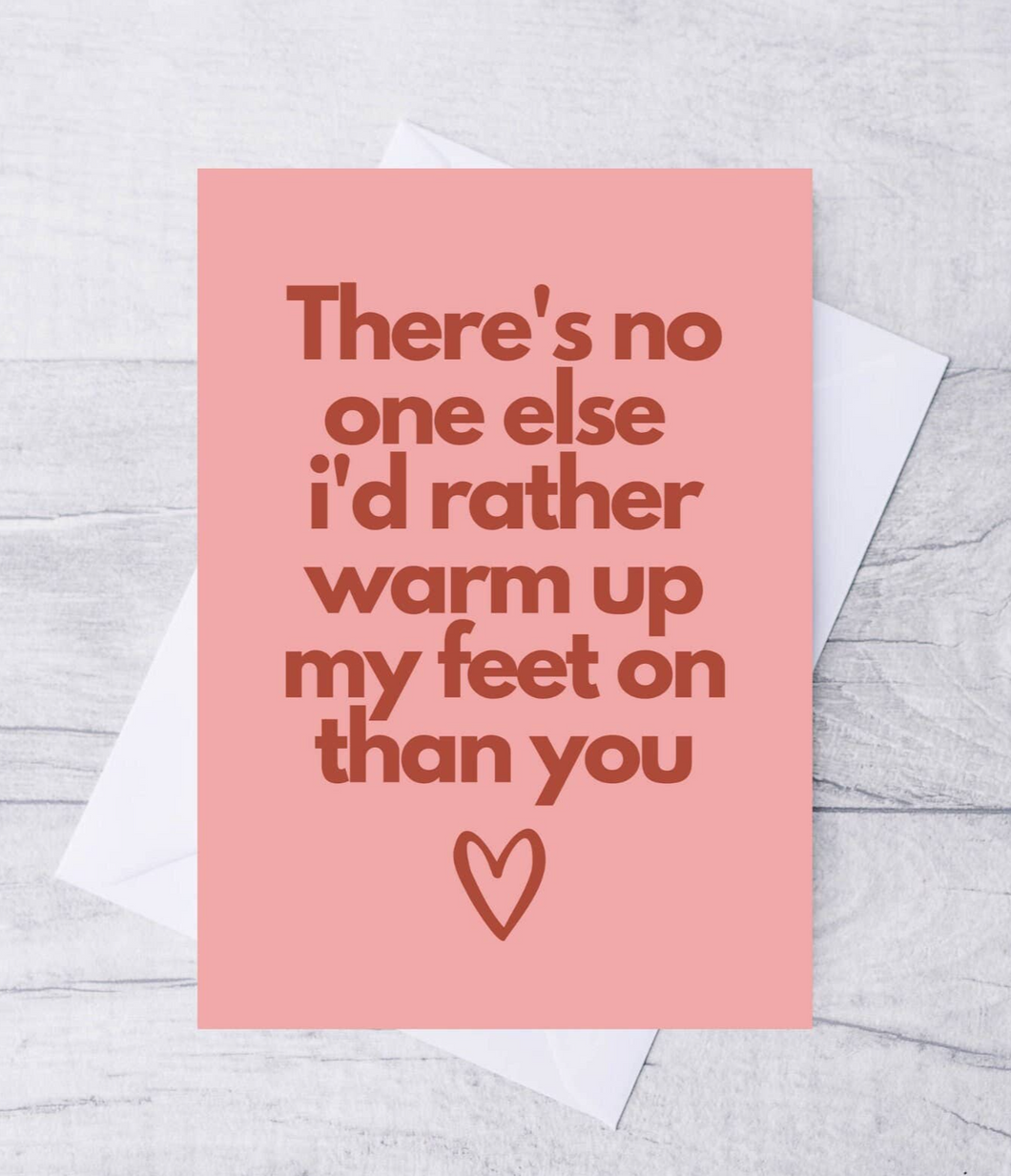 There's No One Else Card