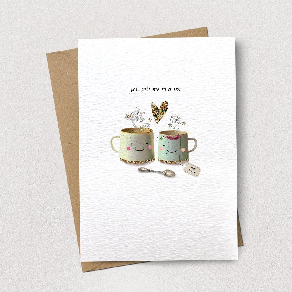 Stephanie Davies You Suit Me To A Tea Card