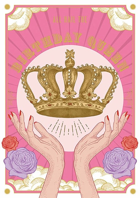 Birthday Queen - Greeting Card