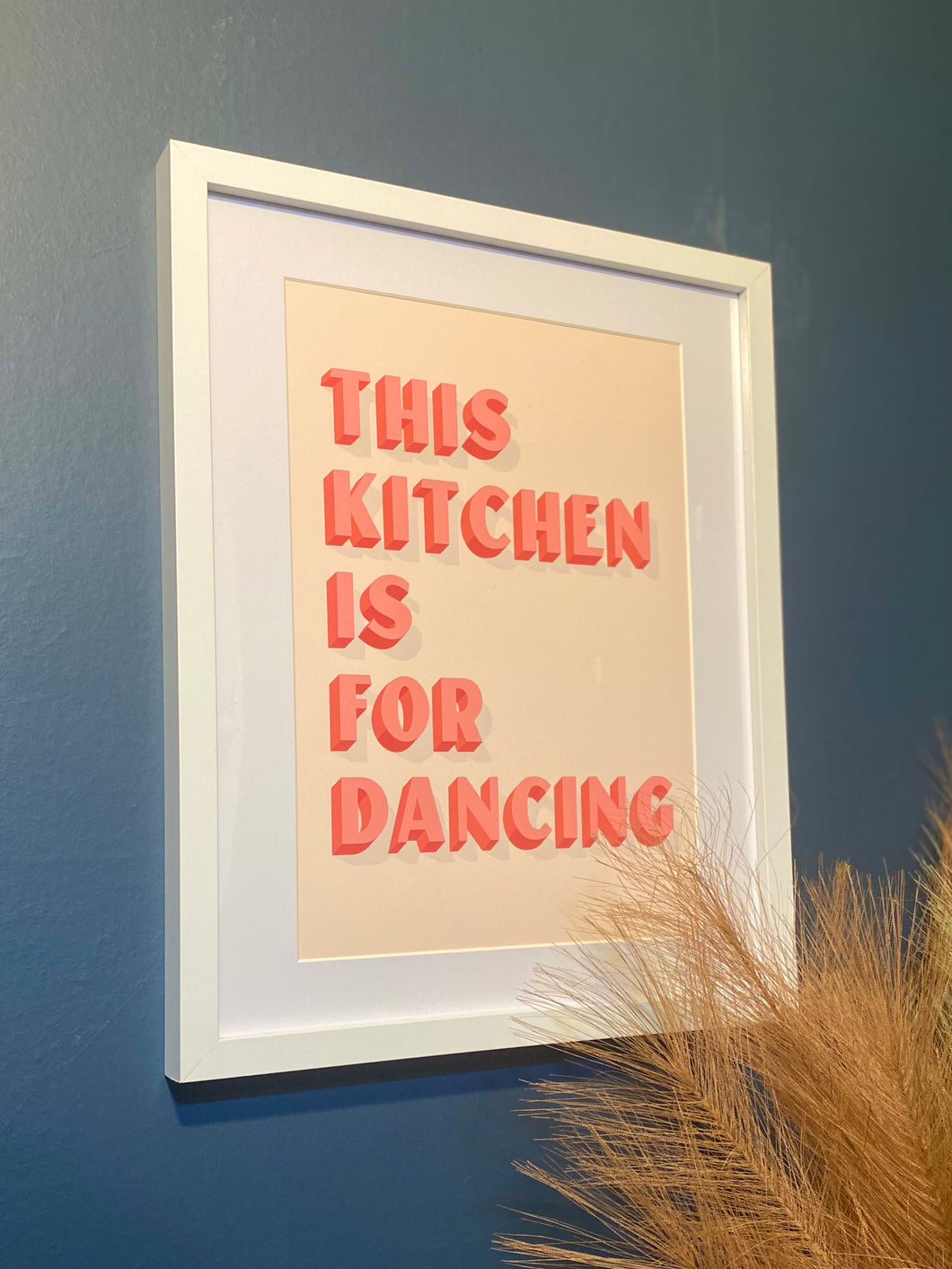 Pink This Kitchen Is For Dancing framed Print - 2 Sizes