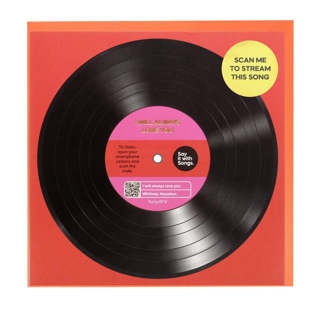 I Will Always Love You Vinyl - Say it with Songs Card