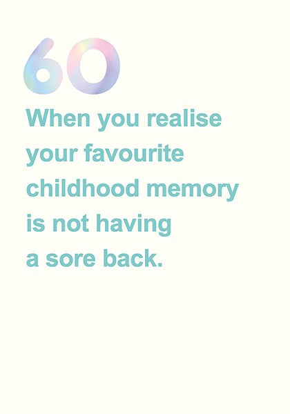 60 Childhood Memory - Greeting Card