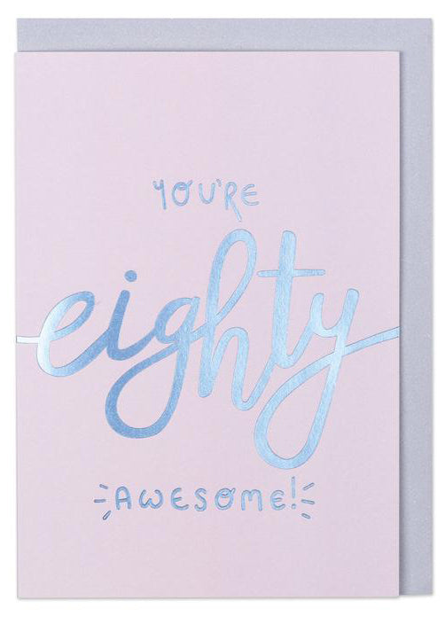 Raspberry Blossom 'You're 80 - Awesome!' Card