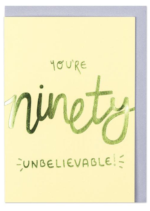 Raspberry Blossom 'You're 90 - Unbelievable!' Card