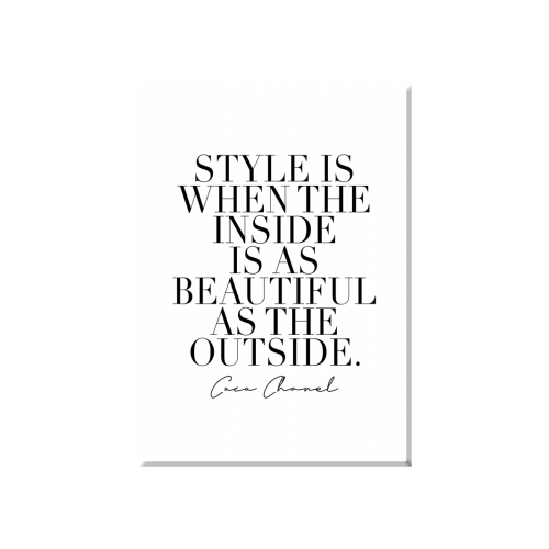 Style is When the Inside is as Beautiful as the Outside - Greetings Card
