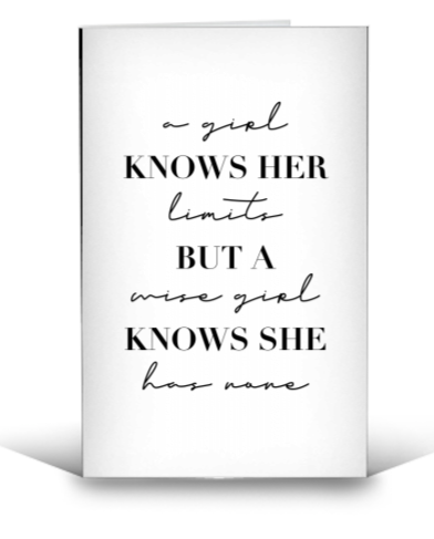 A Girl Knows Her Limits - Greeting Card