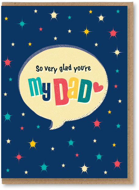So Very Glad You’re My Dad - Greetings Card
