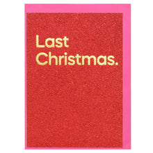 Load image into Gallery viewer, ‘Last Christmas’ Song Card
