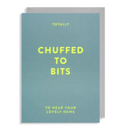 Totally Chuffed To Bits - Greeting Cards