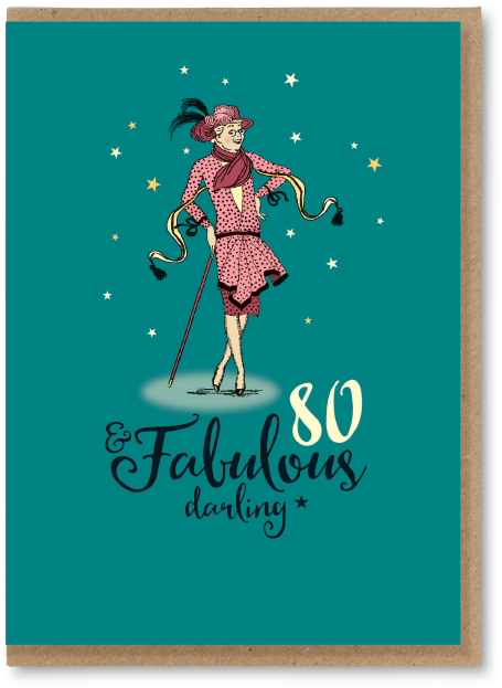 80 & Fabulous - Greetings Card